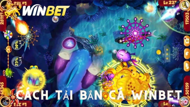 cach-tai-ban-ca-winbet