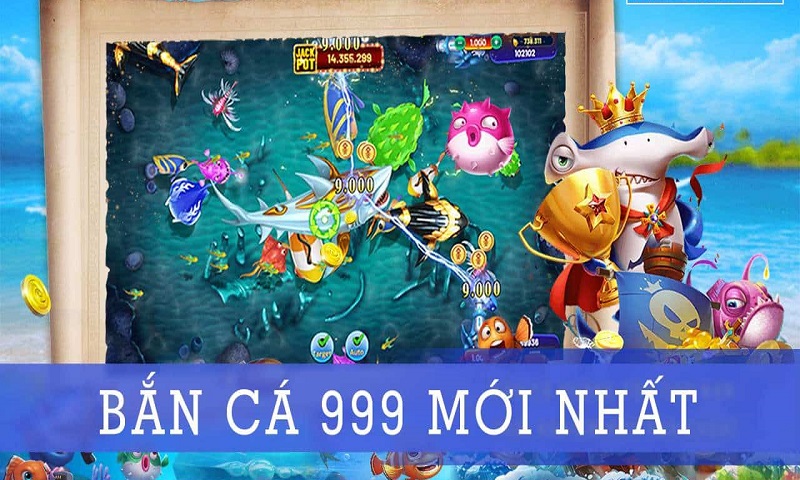 Bạn nên tải game bắn cá 999 về máy